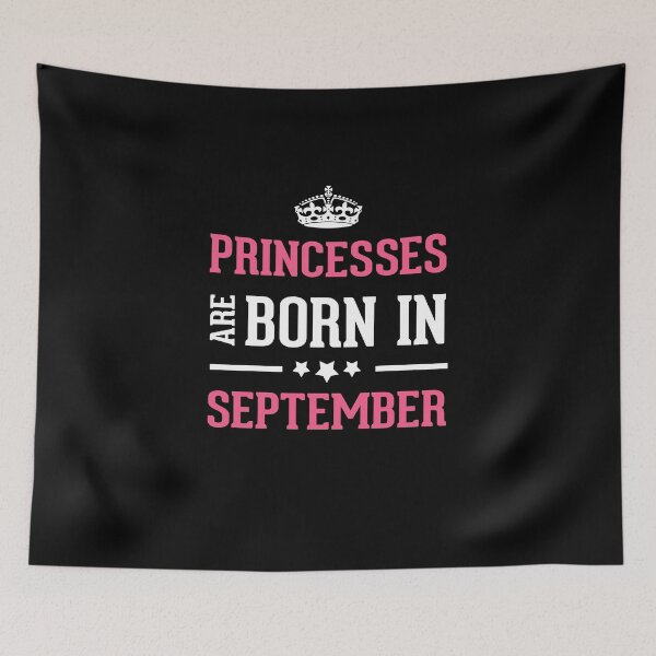 Item preview, Princesses Are born in September designed and sold by flamingarts.