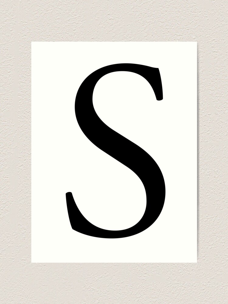 S Alphabet Letter Sophia Sierra Sugar A To Z 19th Letter Of Alphabet Initial Name Letters Nick Name Art Print By Tomsredbubble Redbubble