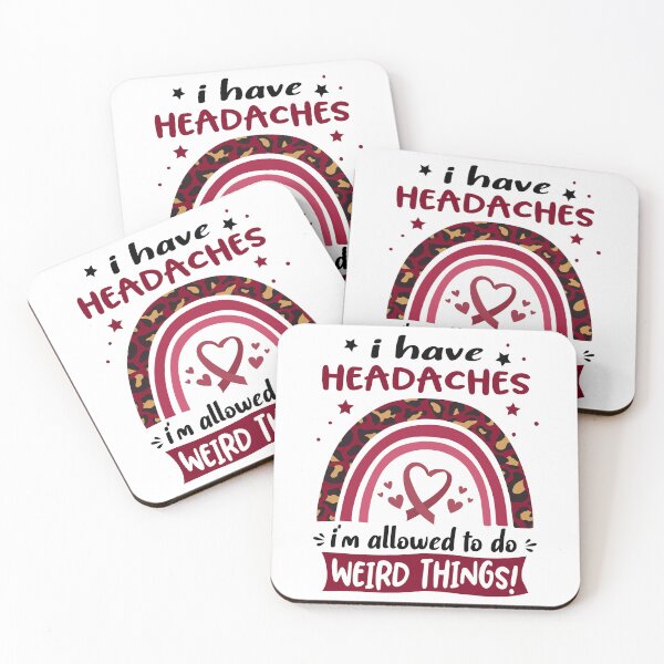 Item preview, Headaches Awareness - I have Headaches i am allowed to do Weird Things! designed and sold by KirstybShop.