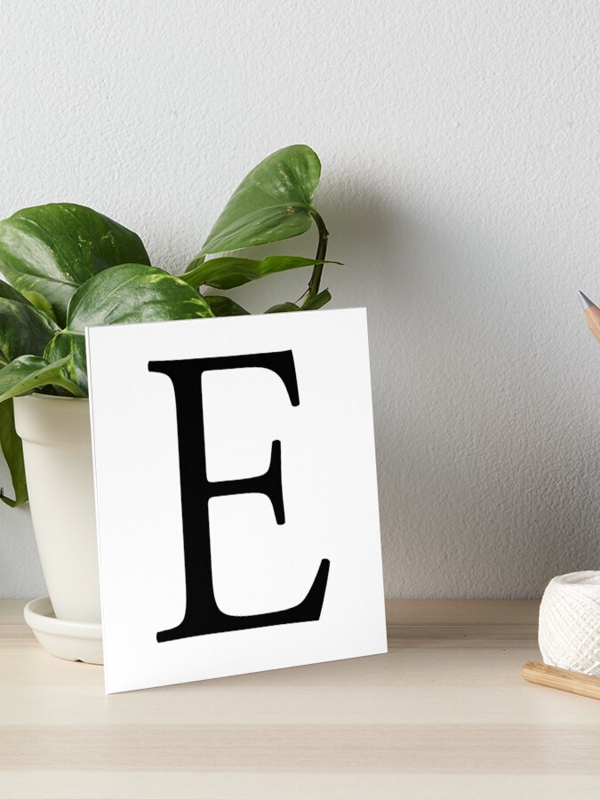 E Alphabet Letter Eee Emily Eric Echo Easy A To Z 5th Letter Of Alphabet Initial Name Letters Nick Name Art Board Print By Tomsredbubble Redbubble