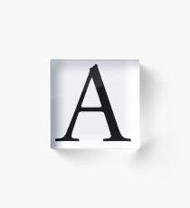 A, Alphabet, Letter, A to Z, Alpha, Adam, Aaron, 1st Letter of Alphabet, Initial, Name, Letters, Tag, Nick Name Acrylic Block