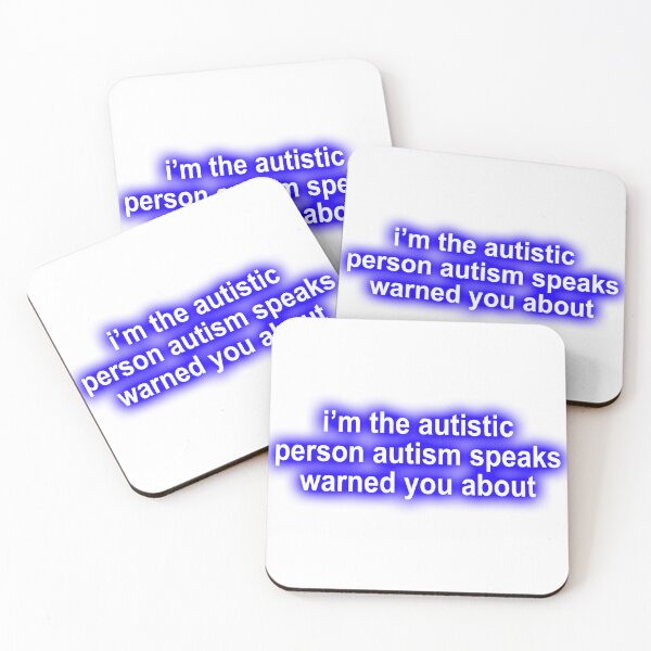 Item preview, i'm the autistic person autism speaks warned you about designed and sold by autismaffirmed.