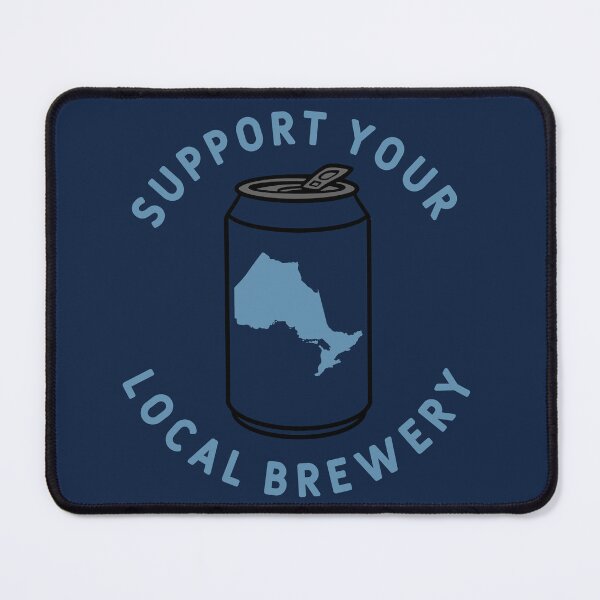 Item preview, Support Your Local Brewery Ontario designed and sold by fearcity.