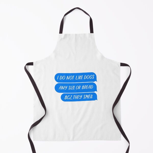 Item preview, I do not like dogs, Dogs smell designed and sold by Dingy Designs.