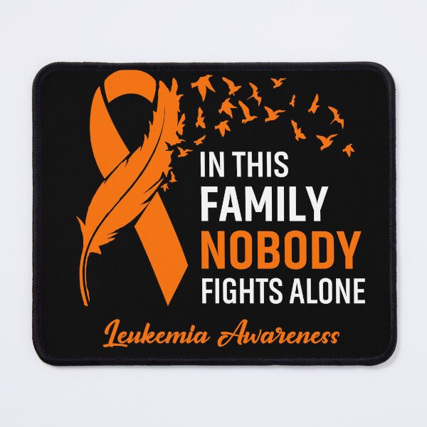 Item preview, In This Family Nobody Fights Alone Leukemia Awareness Feather Ribbon designed and sold by frechettee.