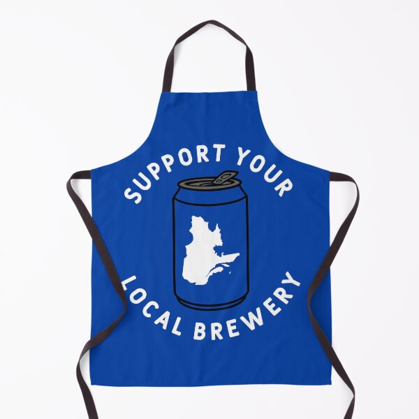 Item preview, Support Your Local Brewery Quebec designed and sold by fearcity.