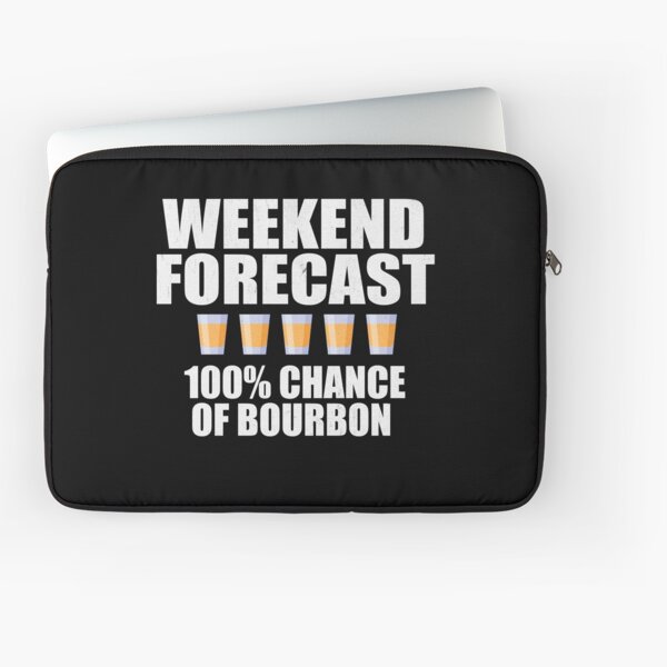 Item preview, Weekend Forecast is Bourbon Distressed designed and sold by RoguePixel.