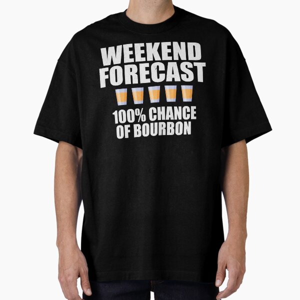 Item preview, Weekend Forecast is Bourbon Distressed designed and sold by RoguePixel.