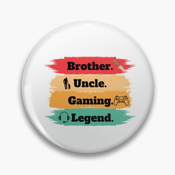 Item preview, Brother. Uncle, Gaming Legend. designed and sold by Marvett-World.