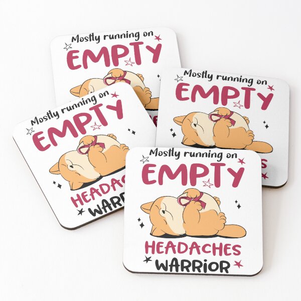 Item preview, Mostly running on Empty Headaches Warrior designed and sold by ElizabethS809.