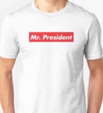 Camiseta unisex Señor Presidente Supremo