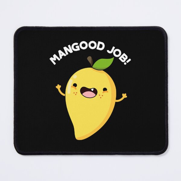 Item preview, Mangood Job Funny Mango Puns (Dark BG) designed and sold by punnybone.