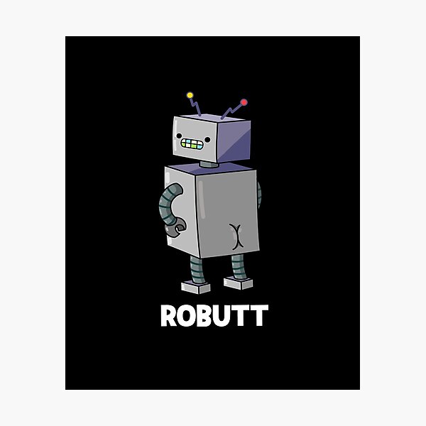Item preview, Robutt Funny Robot Puns (Dark BG) designed and sold by punnybone.