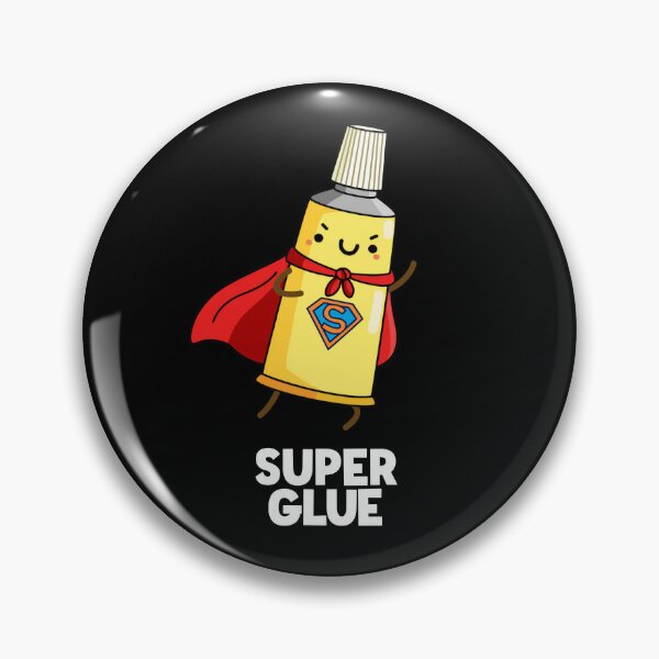 Crazy Glue Funny Super Glue Pun Poster