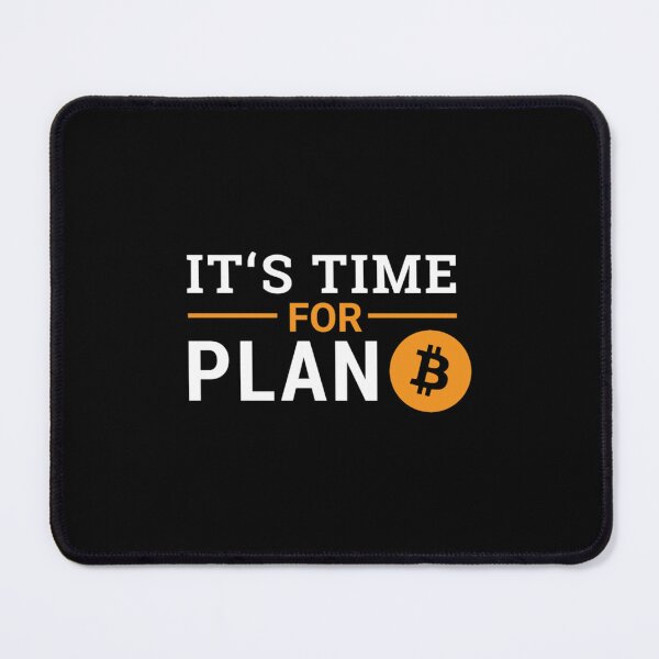Artikelvorschau, Es ist Zeit für Plan B Bitcoin Classic T-Shirt entworfen und verkauft von SkylarBerge.