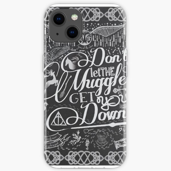 Don't let the Muggles get you down iPhone Soft Case
