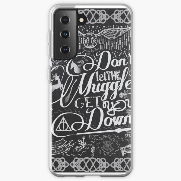 Don't let the Muggles get you down Samsung Galaxy Soft Case