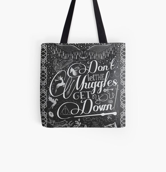 Don't let the Muggles get you down All Over Print Tote Bag