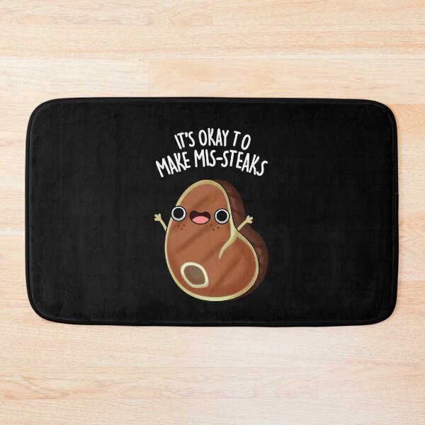 Item preview, It's Okay To Make Mis-Steaks Funny Steak Puns (Dark BG) designed and sold by punnybone.