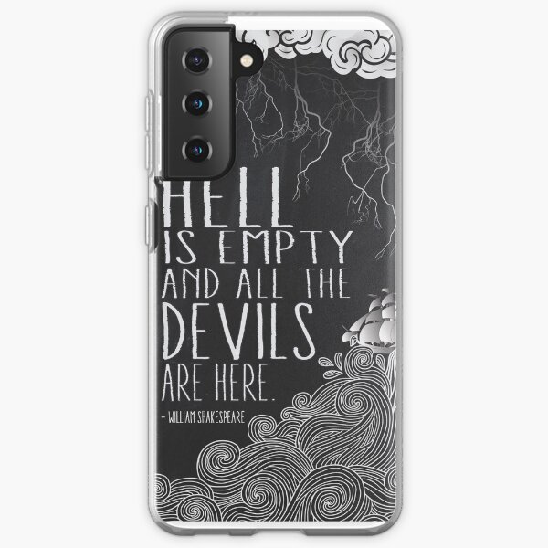 Hell is Empty Samsung Galaxy Soft Case