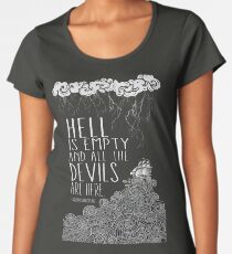 Hell is Empty Women's Premium T-Shirt
