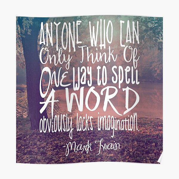 More Than One Way to Spell a Word Poster