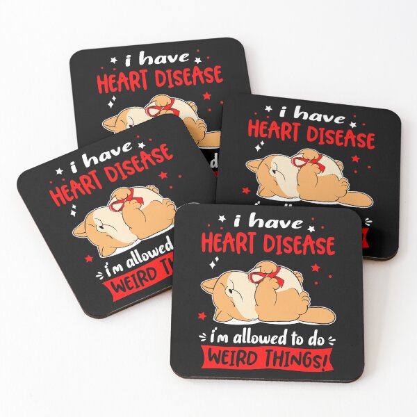 Item preview, Heart Disease Awareness Funny I have Heart Disease i'm allowed to do Weird Things! designed and sold by JanetShop809.