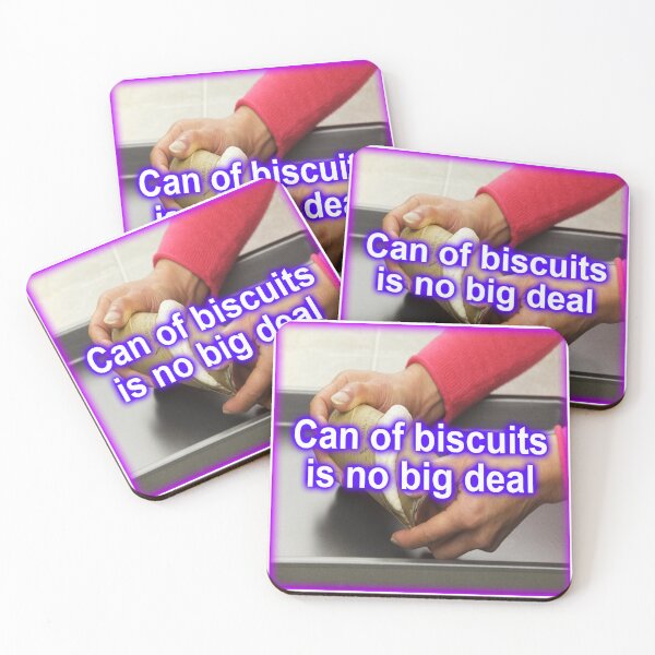 Item preview, Can of biscuits is no big deal designed and sold by autismaffirmed.