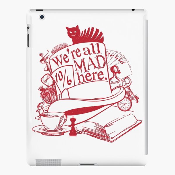 We're All Mad Here iPad Snap Case