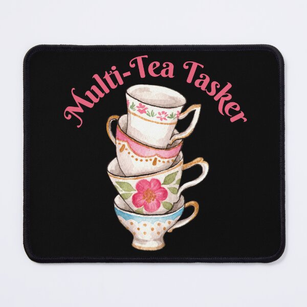 Item preview, Multitasking Tea Lovers Pun designed and sold by Life Is Beautiful.