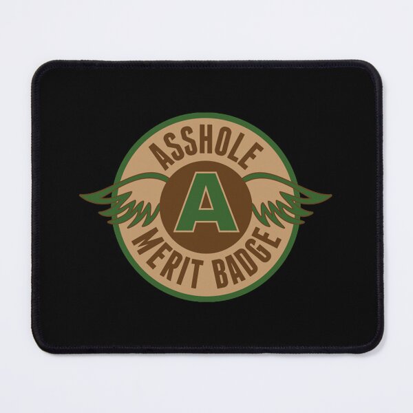 Item preview, Asshole Merit Badge designed and sold by Aynienak031.