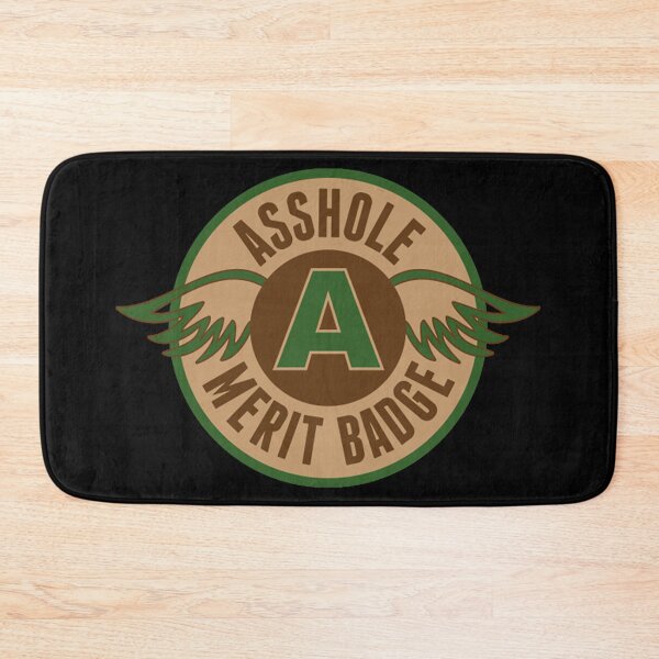 Item preview, Asshole Merit Badge designed and sold by Aynienak031.
