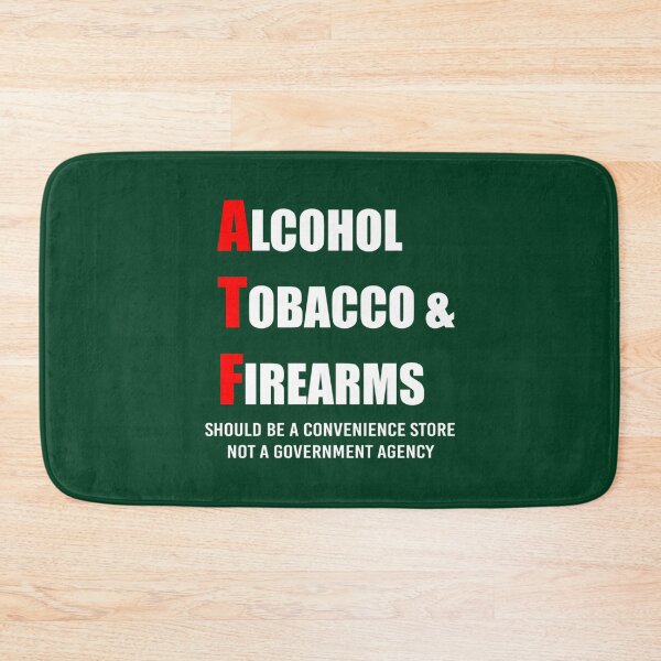 Item preview, Alcohol, Tobacco _amp_ Firearms (White)   designed and sold by ENMEstylez.