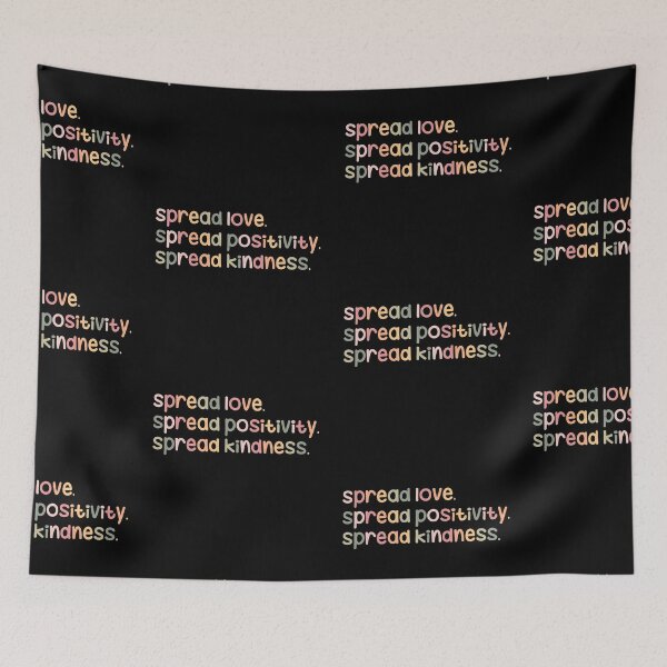 Item preview, Spread love, spread positivity, spread kindness designed and sold by Keepsie Archives by SMA.