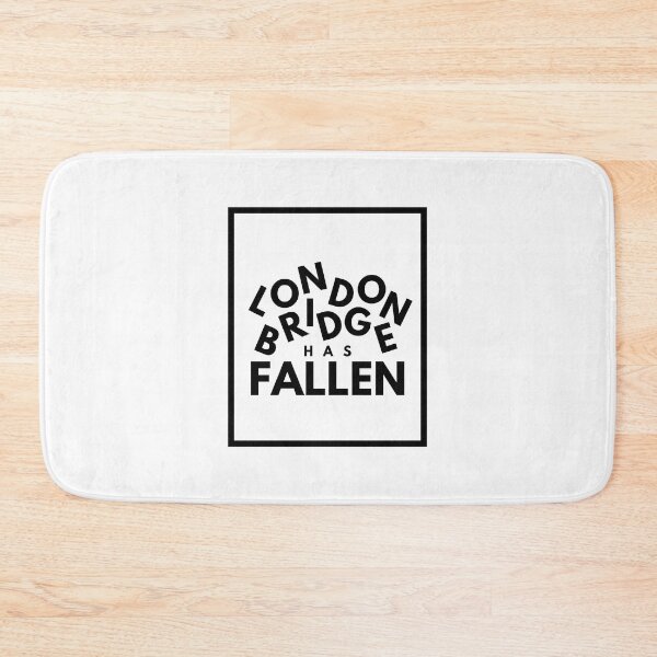 Item preview, London Bridge Has Fallen designed and sold by RuggedRoo.