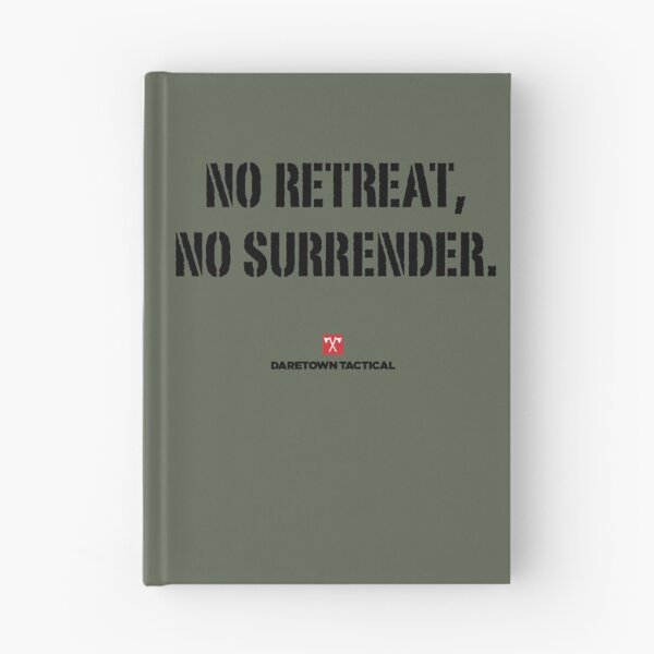 Item preview, No Retreat, No Surrender designed and sold by dtkindling.