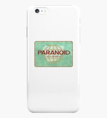 Paranoid iPhone 6s Plus Case