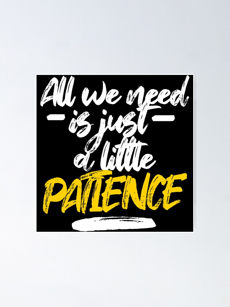 PATIENCE LYRICS by TAKE THAT: Just have a little