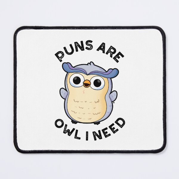 Item preview, Puns Are Owl I Need Funny Animal Puns designed and sold by punnybone.
