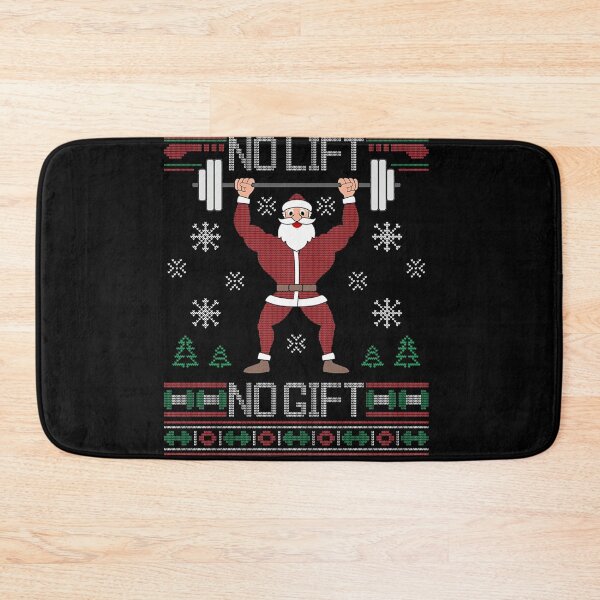 Item preview, No Lift No Gift Santa Gym designed and sold by normancgunning.