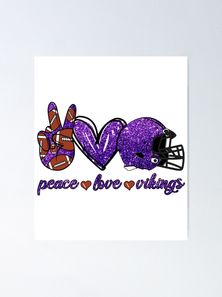 Peace love Minnesota Vikings football shirt, hoodie, sweater and