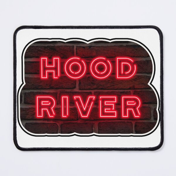 Item preview, Hood River Neon designed and sold by moonmanwade.