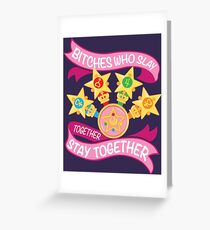 Slay Together, Stay Together - Sailor Scouts Greeting Card