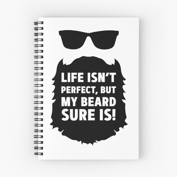 Item preview, Life isnt perfect, but my beard is. designed and sold by joemurrayphunk.