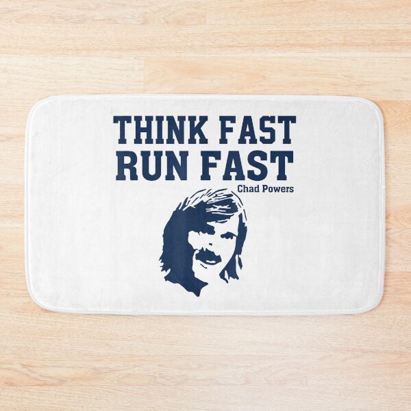 Item preview, Think Fast Run Fast Chad Powers designed and sold by minduanderjxb28.