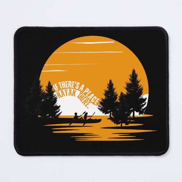 Item preview, There's A Place, Kayak There - Kayaking Couple designed and sold by FlippySan.