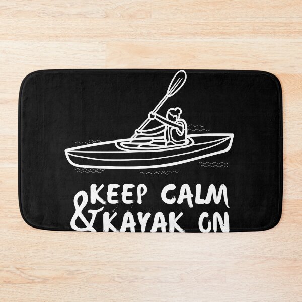 Item preview, Keep Calm & Kayak On designed and sold by FlippySan.