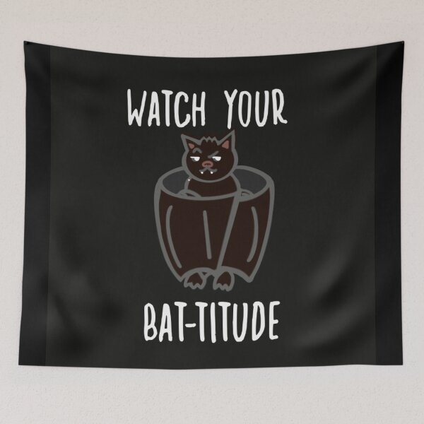 Item preview, Watch Your Bat-titude  designed and sold by ChelseaSketch.