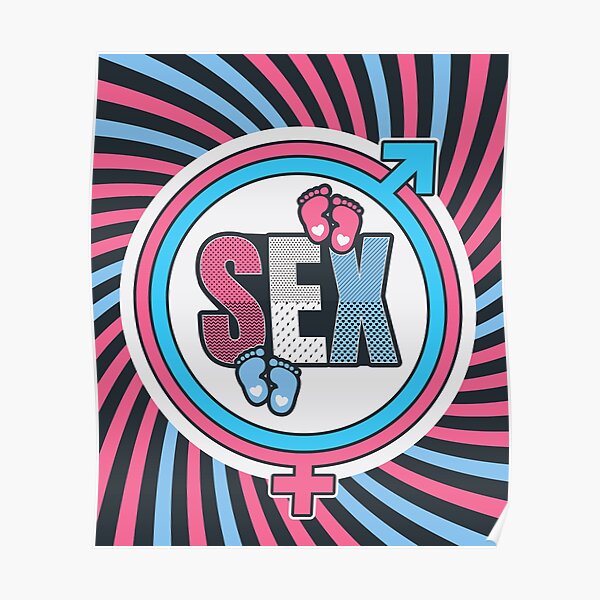 Cute Gender Reveal I M Here Just For The Sex Poster For Sale By Kennstyl Redbubble