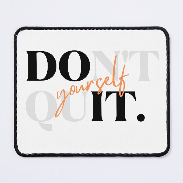 Item preview, Don't quite yourself designed and sold by CosmoMerchStore.